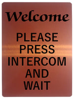 1150 WELCOME PLEASE PRESS INTERCOM AND WAIT Metal Aluminium Plaque Sign Door House Office