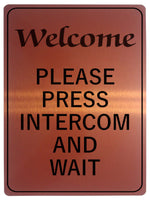 1151 WELCOME PLEASE PRESS INTERCOM AND WAIT Metal Aluminium Plaque Sign Door House Office