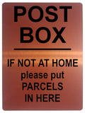 1913 POST BOX IF NOT A HOME please put PARCELS HERE Metal Aluminium Plaque Sign