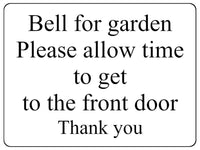 1910 Bell for garden Please allow time to front door Metal Aluminium Plaque Sign