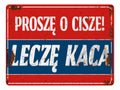 2238 Prosze O Cisze! Lecze Kaca Smieszna Tabliczka Door Metal Aluminium Plaque Sign
