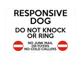 P048 RESPONSIVE DOG DO NOT KNOCK OR RING NO JUNK MAIL Plastic PVC Plaque Sign Card