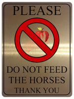 1124 PLEASE DO NOT FEED THE HORSES Pony Metal Aluminium Sign Plaque Stable Door Wall Gate