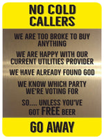 1095 NO COLD CALLERS Funny Metal Aluminium Plaque Sign Door Gate House Office