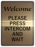 1151 WELCOME PLEASE PRESS INTERCOM AND WAIT Metal Aluminium Plaque Sign Door House Office