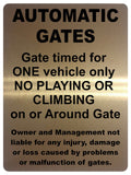 1228 AUTOMATIC GATES Gate Timed For One Vehicle Only Metal Aluminium Plaque Sign