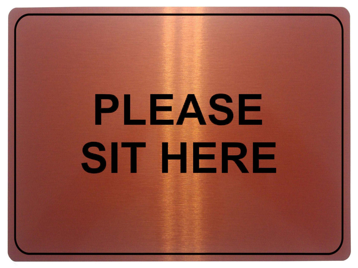 1029 PLEASE SIT HERE Metal Aluminium Plaque Sign House Office Restaurant Bar Pub