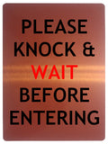 1032 Please Knock & WAIT BEFORE ENTERING Metal Aluminium Plaque Sign Door House Office