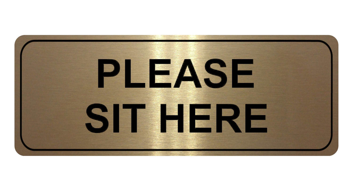 1031 PLEASE SIT HERE Metal Aluminium Plaque Sign House Office Restaurant Bar Pub