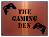 1013 THE GAMING DEN Metal Aluminium Plaque Sign Door Wall Room House Pub Bar