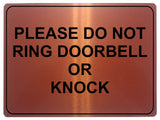 1255 PLEASE DO NOT RING DOORBELL OR KNOCK Metal Aluminium Plaque Sign Door Gate House Office