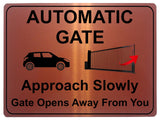 1227 Automatic Gate Approach Slowly Gate Opens Away From You Aluminium Plaque Sign