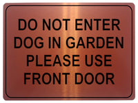 1045 DO NOT ENTER PLEASE USE FRONT DOOR Metal Aluminium Plaque Sign Door Gate