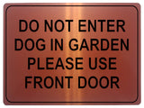 1045 DO NOT ENTER PLEASE USE FRONT DOOR Metal Aluminium Plaque Sign Door Gate