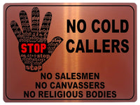 1074 STOP NO COLD CALLERS Metal Aluminium Plaque Sign Door Gate Wall House Office