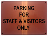 1084 PARKING FOR STAFF & VISITORS ONLY Metal Aluminium Plaque Sign Door Office