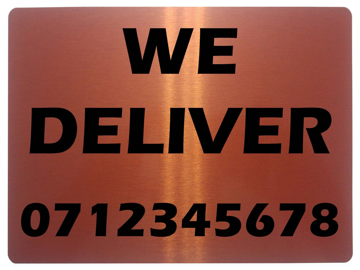1167 Custom Personalised WE DELIVER Metal Aluminium Plaque Sign Door Bar Restaurant Pub