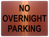 1264 NO OVERNIGHT PARKING Metal Aluminium Plaque Sign Gate Door House Office