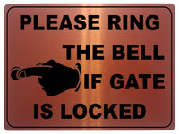 1235 PLEASE RING THE BELL IF GATE IS LOCKED Metal Aluminium Plaque Sign House Office