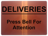 1141 DELIVERIES Press Bell For Attention Metal Aluminium Plaque Sign Door House Office