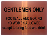 1006 GENTLEMEN ONLY Funny Metal Aluminium Plaque Sign For Door Wall House Office