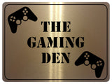 1013 THE GAMING DEN Metal Aluminium Plaque Sign Door Wall Room House Pub Bar