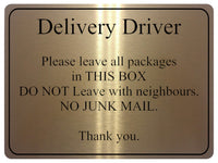 1043 Delivery Driver Packages Parcels Metal Aluminium Plaque Sign Door House Office