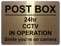 1187 POST BOX 24hr CCTV IN OPERATION Metal Aluminium Plaque Sign Door Gate House Office