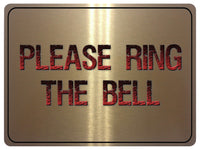 1127 PLEASE RING THE BELL Metal Aluminium Plaque Sign Door Gate House Office