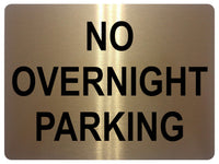 1264 NO OVERNIGHT PARKING Metal Aluminium Plaque Sign Gate Door House Office