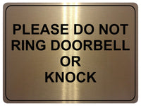 1255 PLEASE DO NOT RING DOORBELL OR KNOCK Metal Aluminium Plaque Sign Door Gate House Office