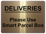 1238 DELIVERIES Please Use Smart Parcel Box Metal Aluminium Plaque Sign House Office