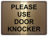 1155 PLEASE USE DOOR KNOCKER Metal Aluminium Plaque Sign House Office Shop