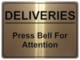 1142 DELIVERIES Press Bell For Attention Metal Aluminium Plaque Sign Door House Office