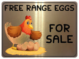 1097 FREE RANGE EGGS FOR SALE Farm Metal Aluminium Plaque Sign Door Gate House