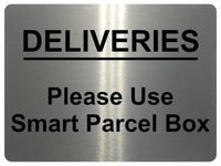 1238 DELIVERIES Please Use Smart Parcel Box Metal Aluminium Plaque Sign House Office