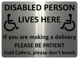 1244 DISABLED PERSON LIVES HERE Metal Aluminium Plaque Sign For Door Gate House