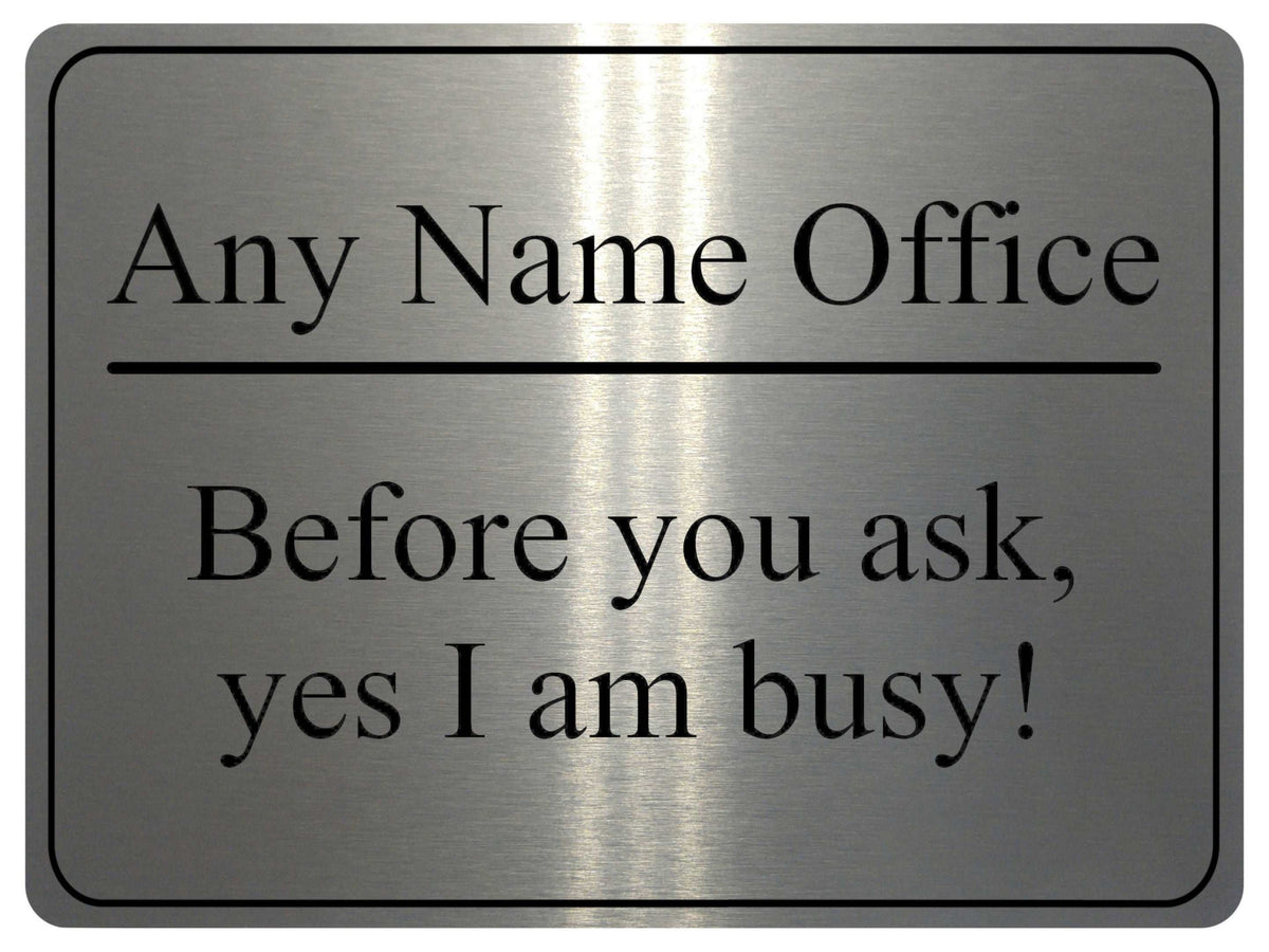 1201 Custom Personalised Office Name Funny Metal Aluminium Sign Plaque Door House