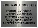 1010 GENTLEMANS LOUNGE ONLY Funny Metal Aluminium Plaque Sign Door Wall House