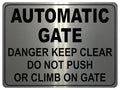 1140 AUTOMATIC GATE DO NOT PUSH OR CLIMB Metal Aluminium Plaque Sign House Office