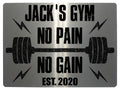 042 Custom Personalised Gym No Pain No Gain Metal Aluminium Sign Plaque Fitness Door