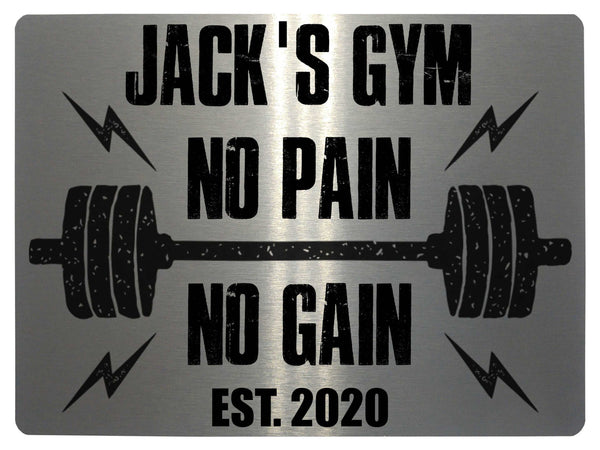 042 Custom Personalised Gym No Pain No Gain Metal Aluminium Sign Plaque Fitness Door