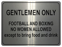 1007 GENTLEMEN ONLY Funny Metal Aluminium Plaque Sign For Door Wall House Office