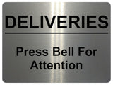 1141 DELIVERIES Press Bell For Attention Metal Aluminium Plaque Sign Door House Office