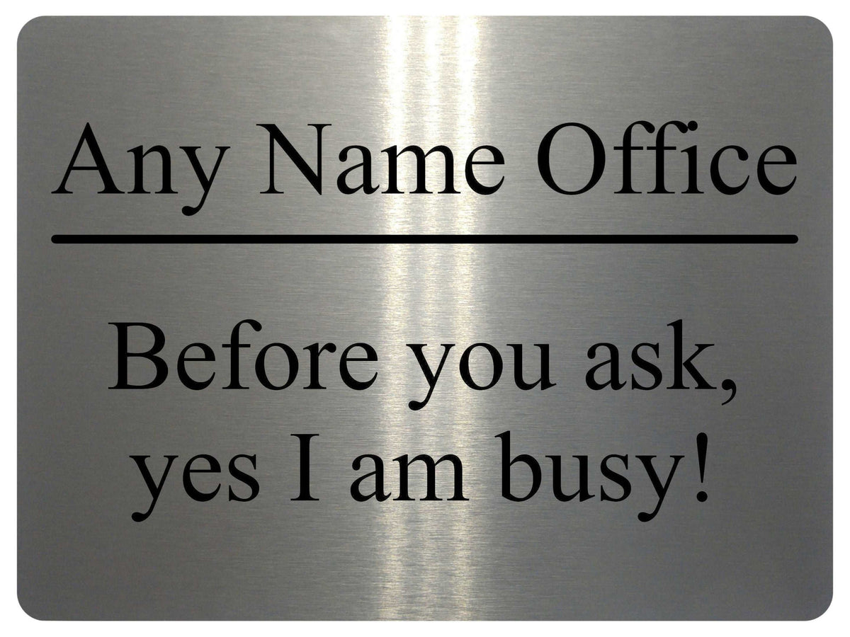 1200 Custom Personalised Office Name Funny Metal Aluminium Sign Plaque Door House