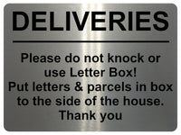 2168 DELIVERIES Please do not knock or use letter box Metal Aluminium Plaque Sign