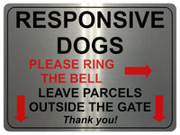 2176 RESPONSIVE DOGS Please Ring The Bell Metal Parcels Aluminium Plaque Sign