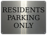 2257 RESIDENTS PARKING ONLY Gate Door Metal Aluminium Plaque Sign