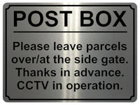 1948 POST BOX Please leave parcels at the gate CCTV Metal Aluminium Plaque Sign