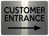 2310 Customer Entrance Right Door Wall Shop Office Metal Aluminium Plaque Sign